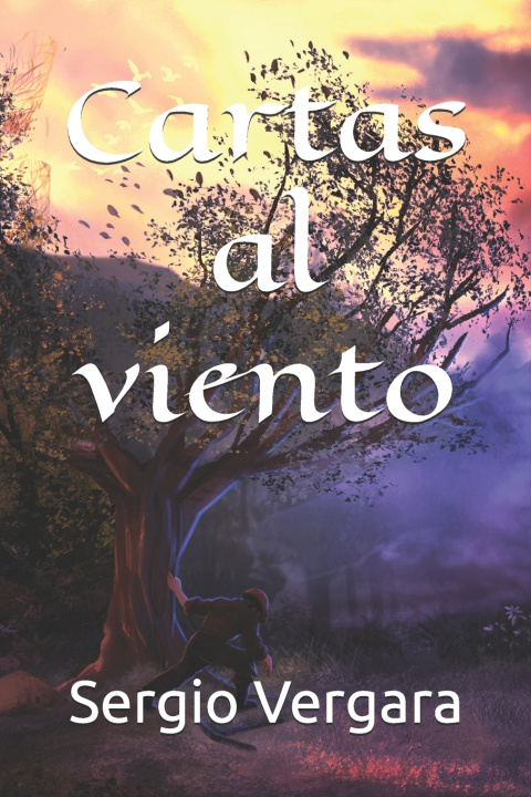 Knjiga Cartas al viento Sergio Vergara