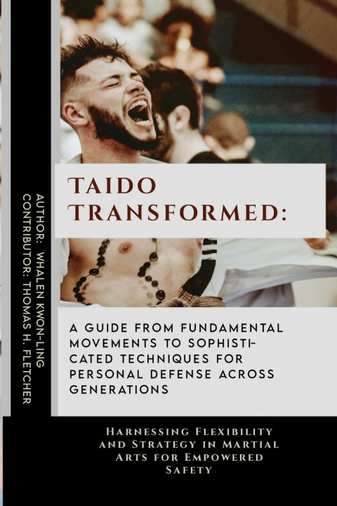 Kniha Taido Transformed Thomas H. Fletcher