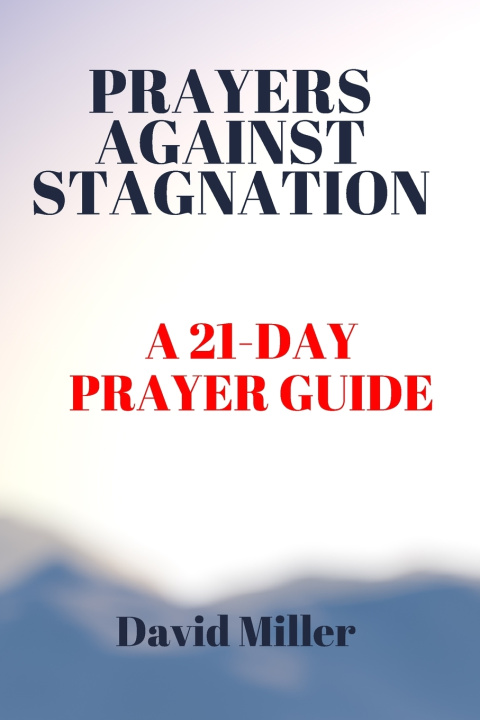 Kniha Prayers Against Stagnation David Miller