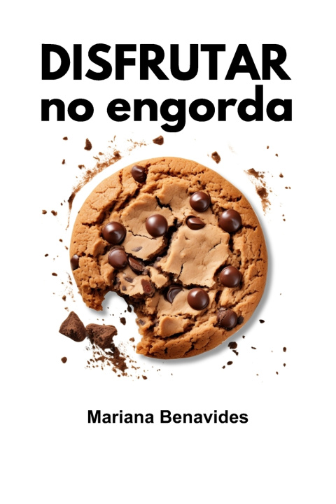 Kniha Disfrutar no engorda Mariana Benavides