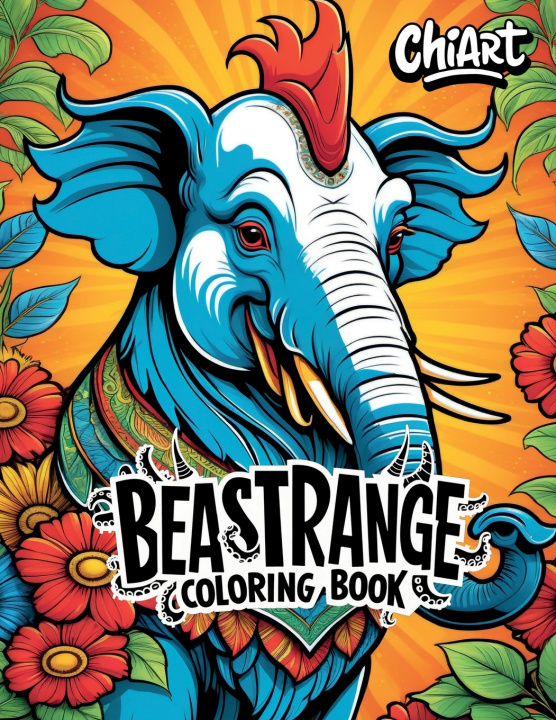 Kniha BeaStrange Coloring Book Chiara Benelli