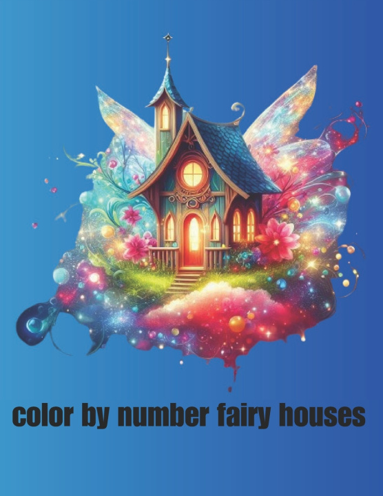 Libro color by number fairy houses abdelouahad atlas
