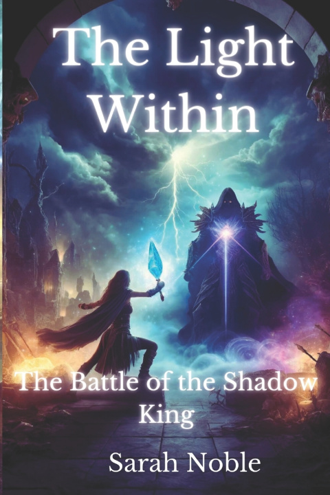 Könyv The Light Within Sarah Noble