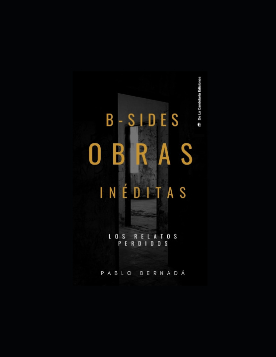 Kniha B - Sides Los relatos Perdidos Pablo Bernadá