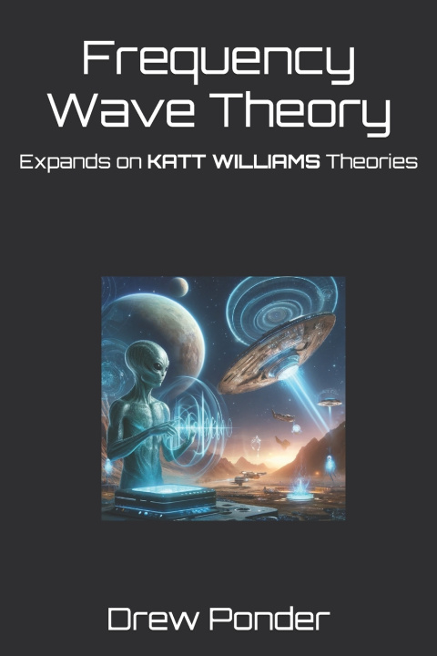 Knjiga Frequency Wave Theory Drew Ponder