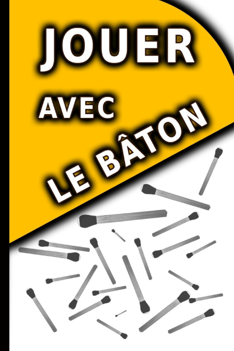Knjiga JOUER avec le bâton raouf raf