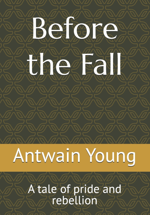 Kniha Before the Fall Antwain Young