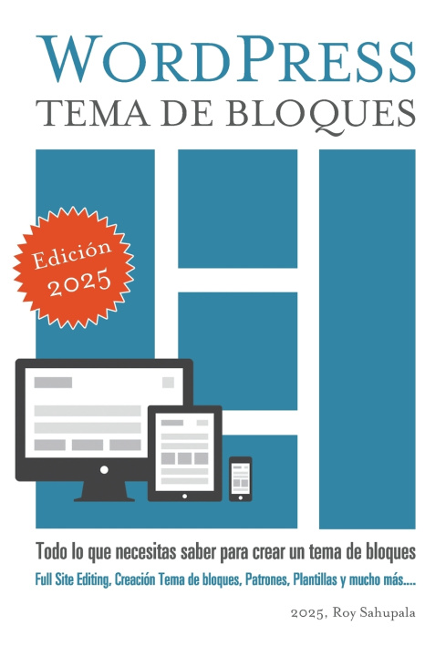 Kniha WORDPRESS TEMA DE BLOQUES Roy Sahupala