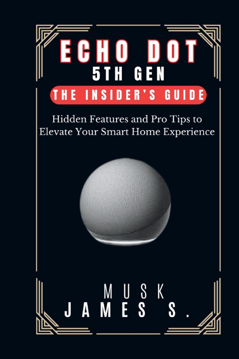 Kniha ECHO DOT 5TH GEN Musk James S.