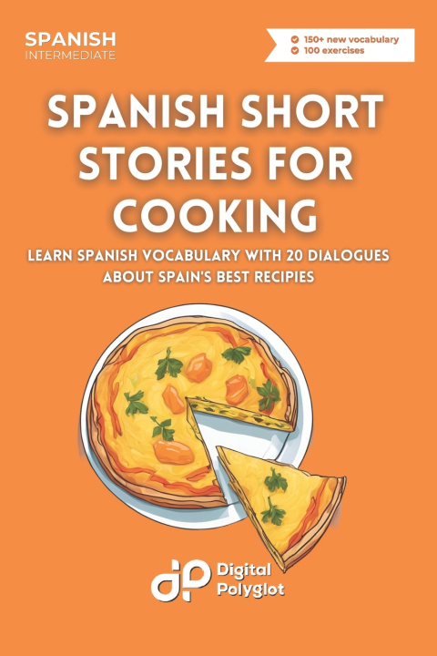 Książka Spanish Short Stories for Cooking Digital Polyglot