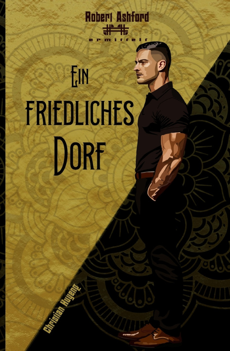Kniha Ein friedliches Dorf Christian Huyeng