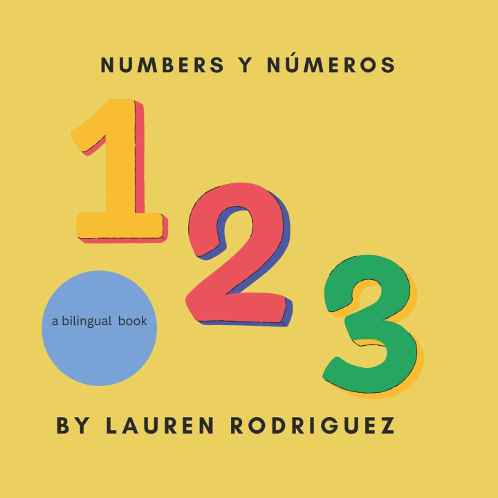 Kniha Numbers y Numeros Lauren Rodriguez
