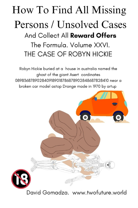 Libro How To Find All Missing Persons / Unsolved Cases. And Collect All Reward Offers. Volume XXVI. David Gomadza