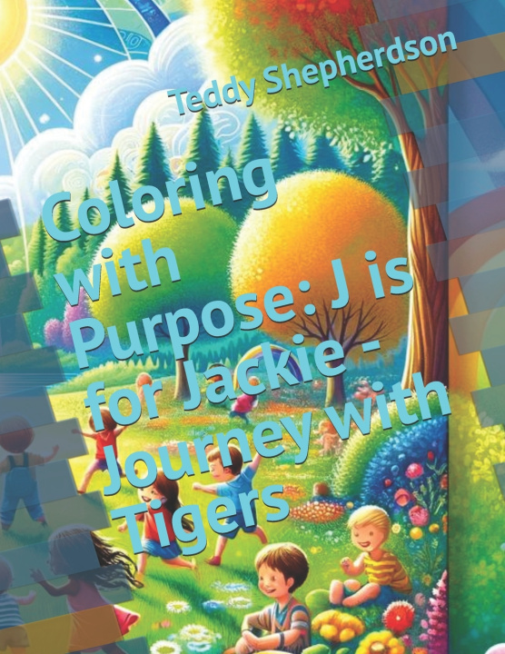 Kniha Coloring with Purpose Teddy B. Shepherdson