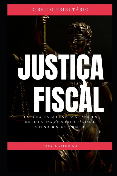 Knjiga Justiça Fiscal Rafael Vitorino