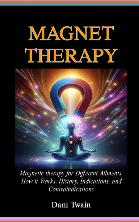 Książka Magnet Therapy Dani Twain