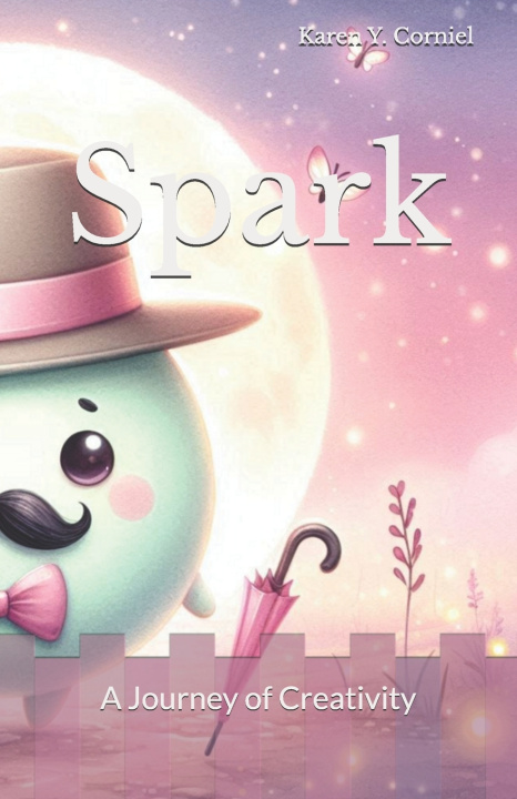 Kniha Spark Karen Y. Corniel