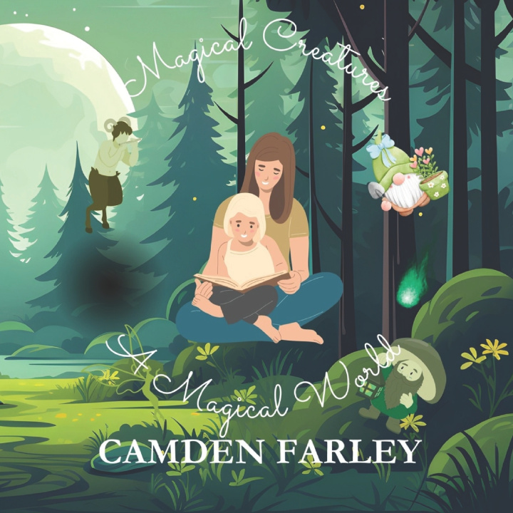 Kniha Magical Creatures Camden Farley