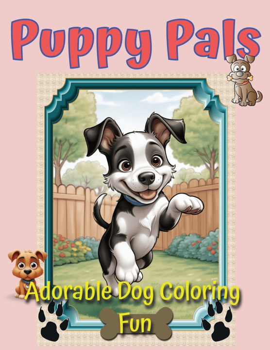 Knjiga Children's Coloring Joy, Puppy Pals KA Schlicht