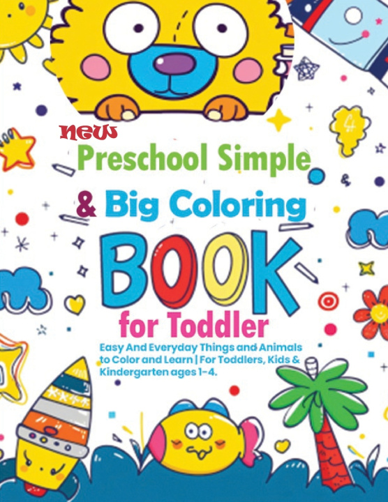 Libro New Preschool Simple & Big Coloring Book for Toddler Dianne Hilton