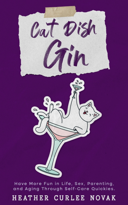 Kniha Cat Dish Gin Heather Curlee Novak