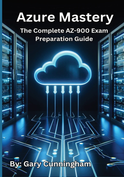 Könyv Azure Mastery Gary Cunningham