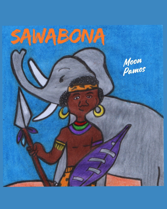 Kniha Sawabona Moon Pamos