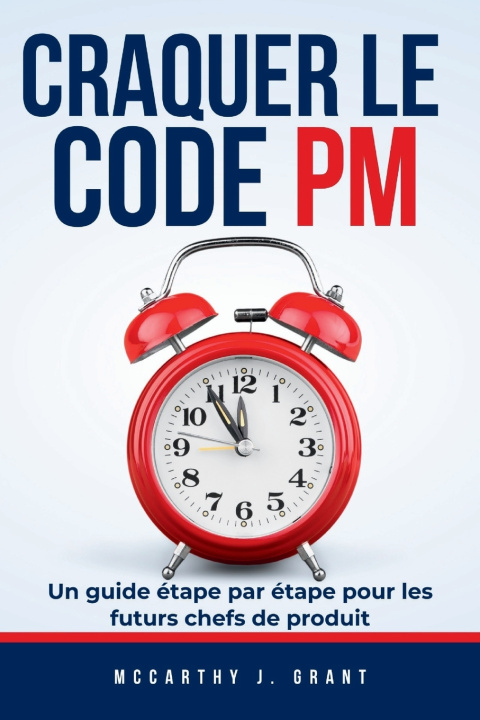 Kniha CRAQUER LE CODE PM Mccarthy J. Grant