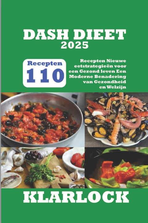 Knjiga DASH DIEET 2025 KLARLOCK