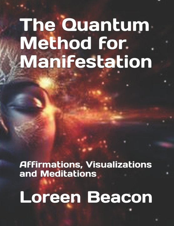 Kniha The Quantum Method for Manifestation Zlatka Chakarova