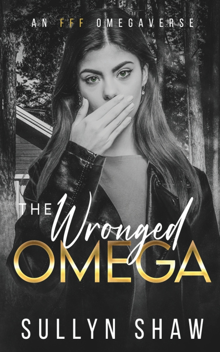 Kniha The Wronged Omega Sullyn Shaw
