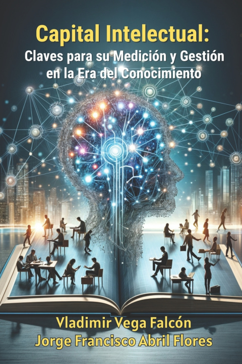 Kniha Capital Intelectual Jorge Francisco Abril Flores