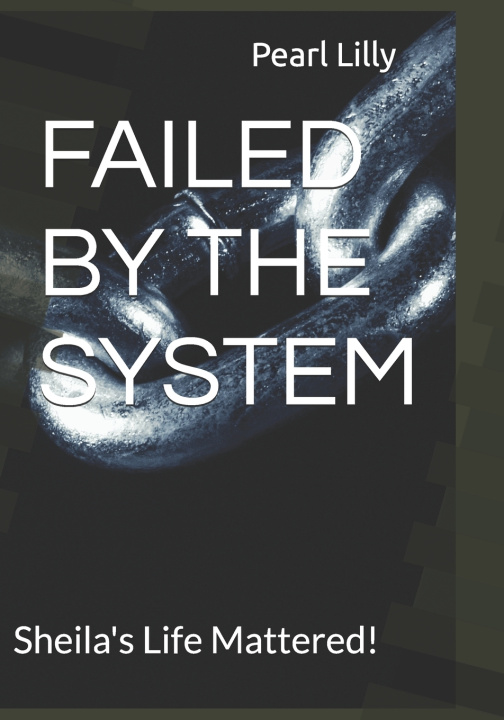 Kniha FAILED BY THE SYSTEM PEARL Lilly