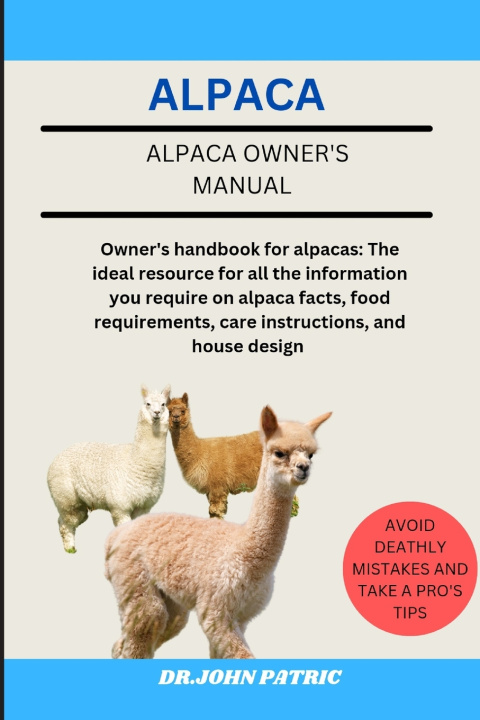 Книга ALPACA DR.JOHN PATRIC