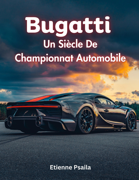 Kniha Bugatti Etienne Psaila