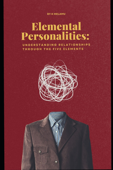Knjiga elemental personalities Kutlwano Melamu