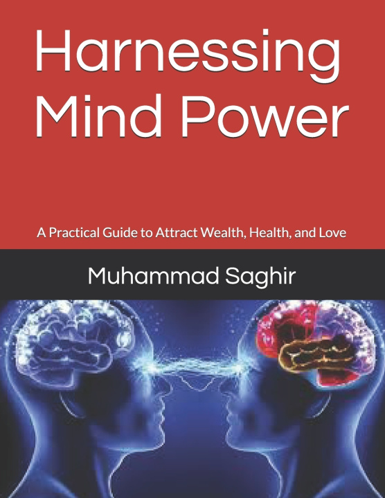 Kniha Harnessing Mind Power Muhammad Saghir