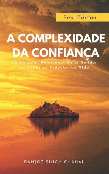 Kniha A Complexidade da Confiança Ranjot Singh Chahal
