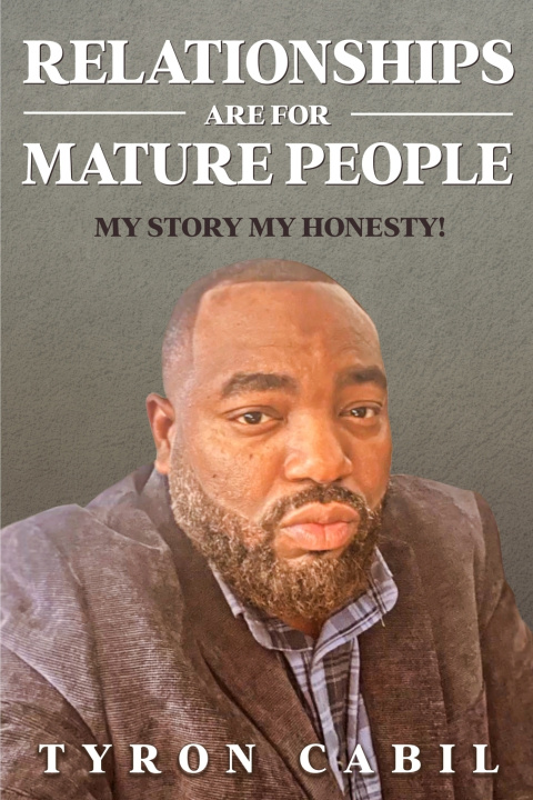 Kniha Relationships Are for Mature People Tyron Cabil