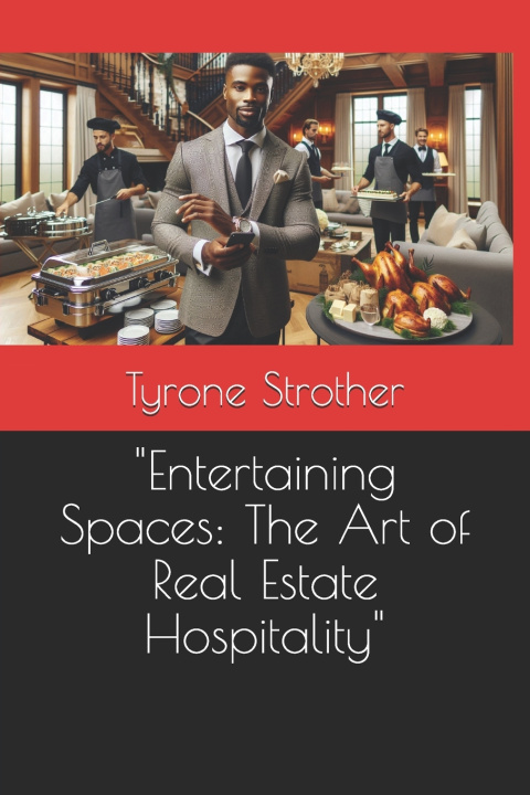 Könyv "Entertaining Spaces Tyrone Strother