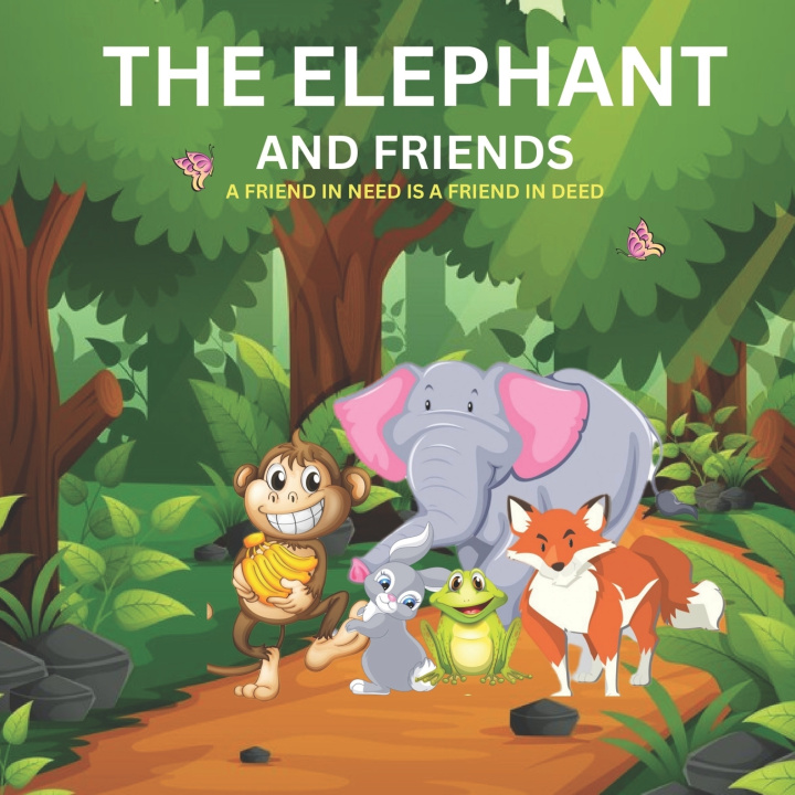 Knjiga THE ELEPHANT AND FRIENDS DURGA DEVI