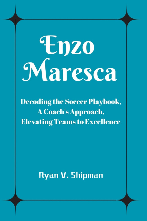 Kniha Enzo Maresca Ryan V. Shipman