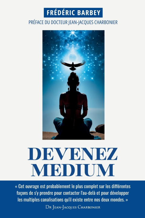 Kniha DEVENEZ MÉDIUM FREDERIC BARBEY