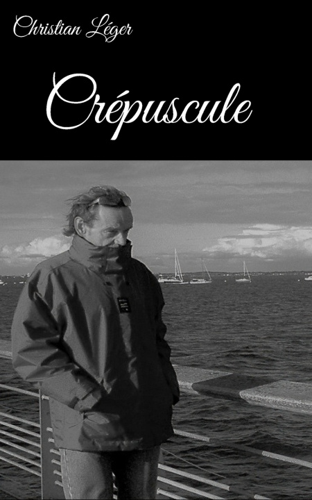 Kniha Crépuscule Christian Léger
