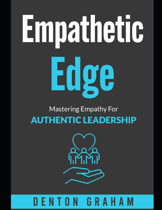 Kniha EMPATHIC EDGE Denton Graham