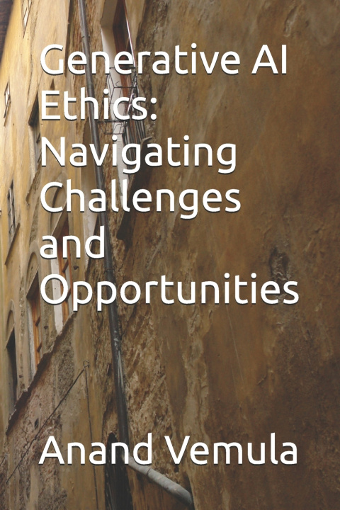 Kniha Generative AI Ethics Anand Vemula