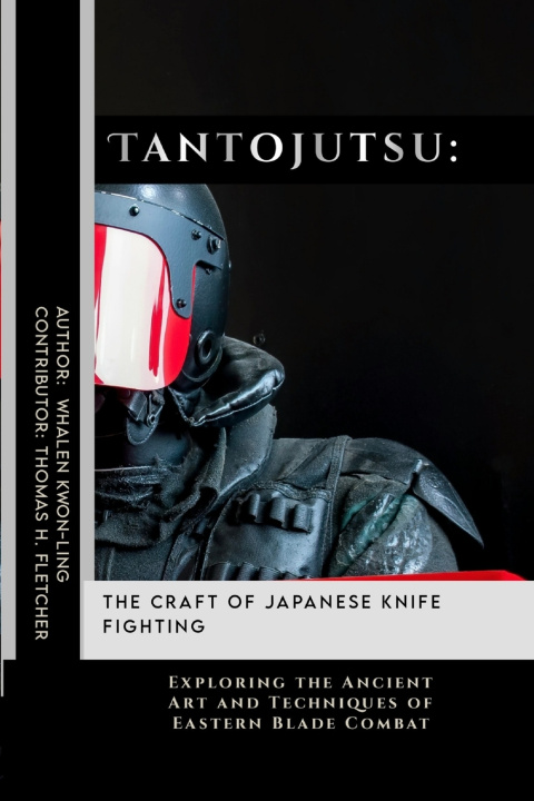 Kniha Tantojutsu Thomas H. Fletcher