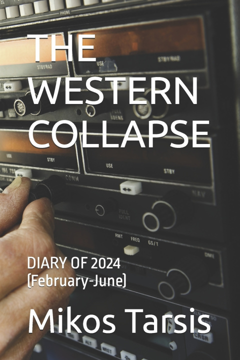 Knjiga THE WESTERN COLLAPSE Enrico Galavotti
