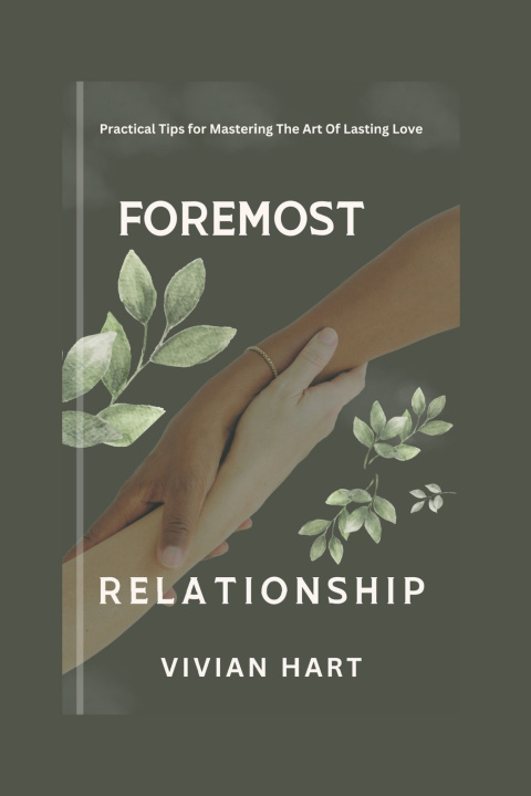 Kniha FOREMOST RELATIONSHIP Vivian Hart