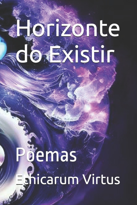 Kniha Horizonte do Existir Ethicarum Virtus